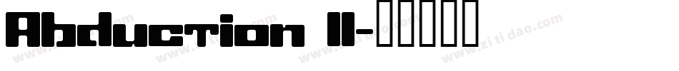 Abduction II字体转换